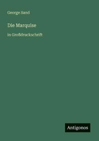 Die Marquise
