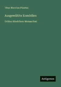 Ausgewählte Komödien