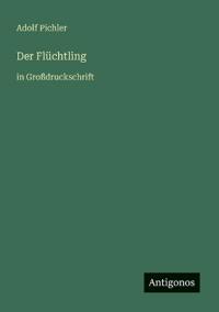 Der Flüchtling