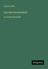 Aus dem Durchschnitt