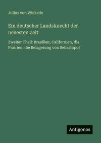 Ein deutscher Landsknecht der neuesten Zeit