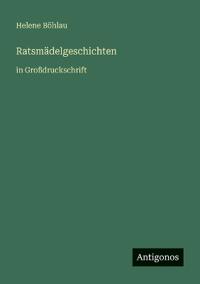 Ratsmädelgeschichten
