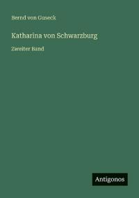 Katharina von Schwarzburg