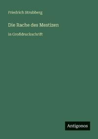 Die Rache des Mestizen