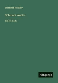 Schillers Werke
