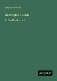 Reichsgräfin Gisela