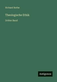 Theologische Ethik