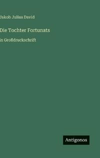 Die Tochter Fortunats