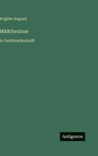 Mädchenlose