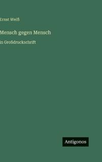 Mensch gegen Mensch