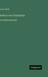 Boëtius von Orlamünde
