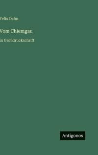 Vom Chiemgau