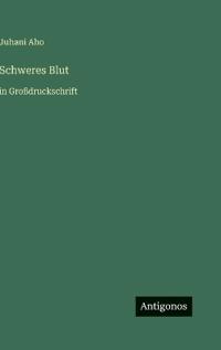 Schweres Blut