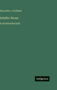 Schiffer Worse