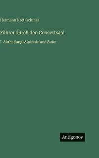 Führer durch den Concertsaal