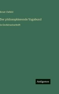 Der philosophierende Vagabund