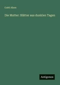 Kirjan kansi "Die Mutter"