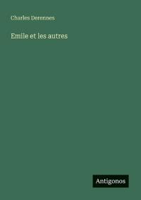 Emile et les autres