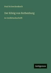 Der König von Rothenburg
