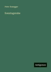 Sonntagsruhe