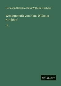 Wendunmuth von Hans Wilhelm Kirchhof
