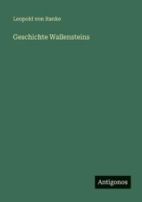 Geschichte Wallensteins