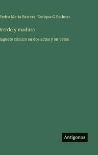 Verde y madura