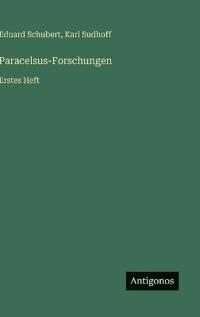 Paracelsus-Forschungen