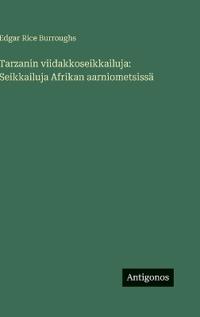 Tarzanin viidakkoseikkailuja
