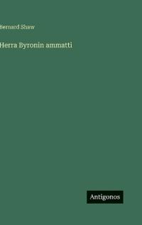 Bokomslag för "Herra Byronin ammatti"