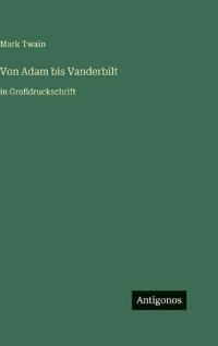 Von Adam bis Vanderbilt