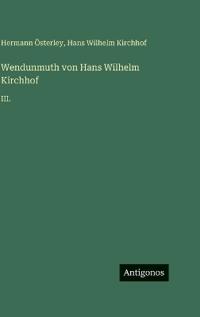 Wendunmuth von Hans Wilhelm Kirchhof
