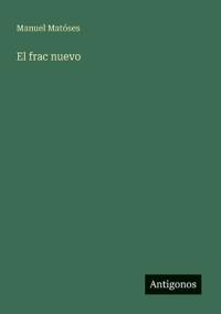 El frac nuevo