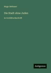 Die Stadt ohne Juden