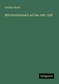 Märchenalmanach auf das Jahr 1828