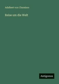 Reise um die Welt