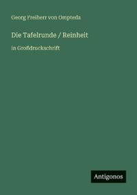 Die Tafelrunde / Reinheit