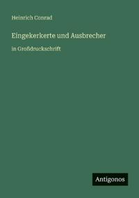 Eingekerkerte und Ausbrecher