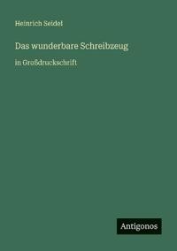 Das wunderbare Schreibzeug