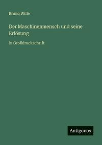 Bokomslag för "Der Maschinenmensch und seine Erlösung"
