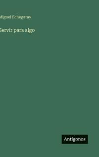 Servir para algo