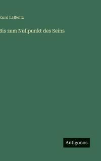 Bis zum Nullpunkt des Seins