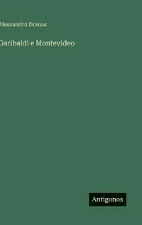 Garibaldi e Montevideo