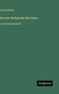 Bis zum Nullpunkt des Seins