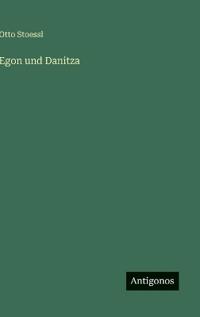 Egon und Danitza