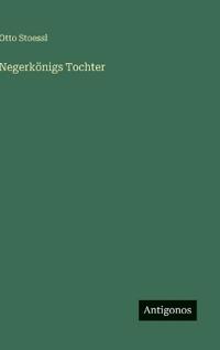 Negerkönigs Tochter
