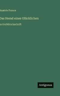 Das Hemd eines Glücklichen