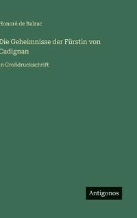 Die Geheimnisse der Fürstin von Cadignan