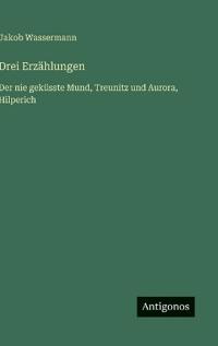 Drei Erzählungen