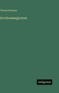 Die Silvesterglocken